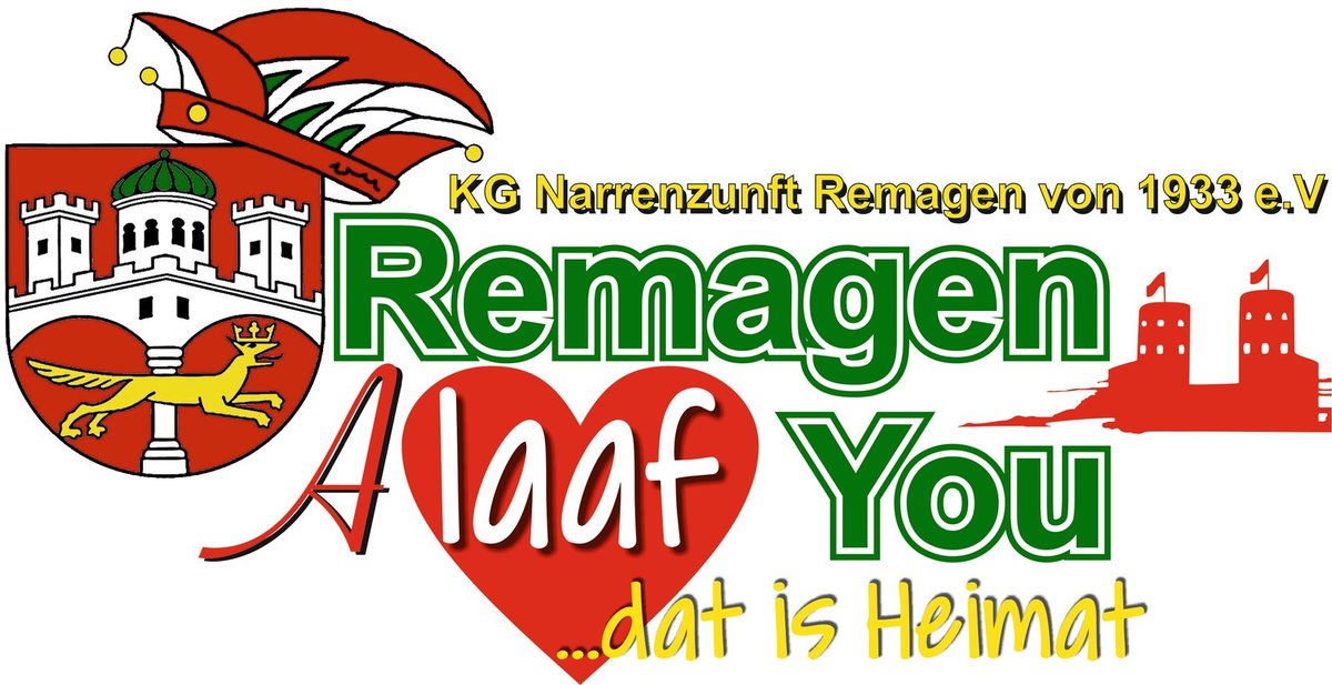 Remagen Alaaf You, dat is Heimat. Schriftzug der KG Narrenzunft Remagen 1933 e.V. mit Wappen und Herz